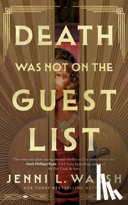 Walsh, Jenni L. - Death Was Not on the Guest List