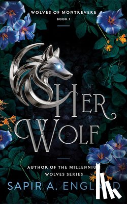 Englard, Sapir A. - Her Wolf