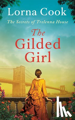 Cook, Lorna - The Gilded Girl