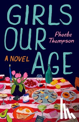 Thompson, Phoebe - Girls Our Age