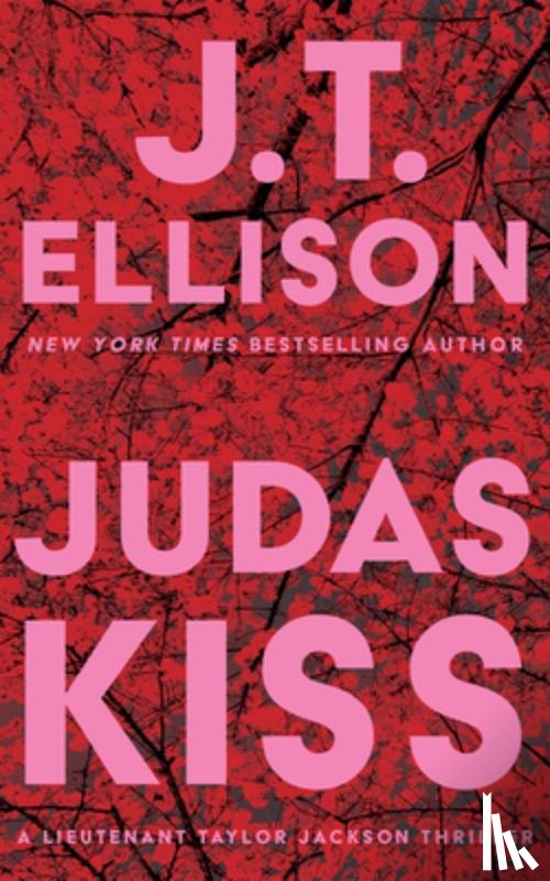 Ellison, J.T. - Judas Kiss