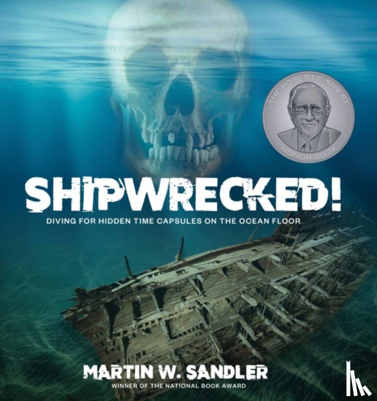 Sandler, Martin W. - Shipwrecked!