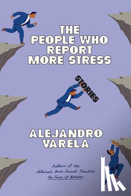 Varela, Alejandro - The People Who Report More Stress