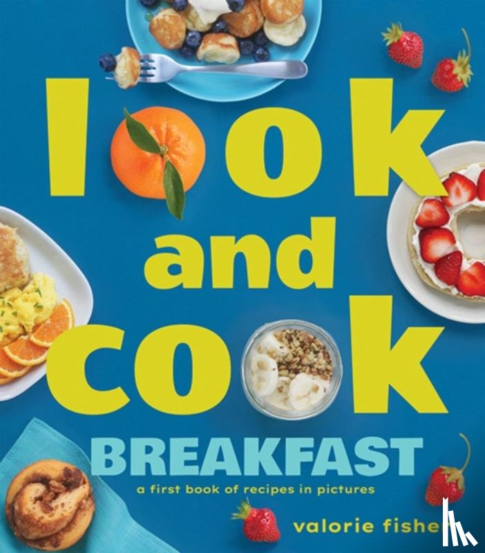 Fisher, Valorie - Look and Cook Breakfast