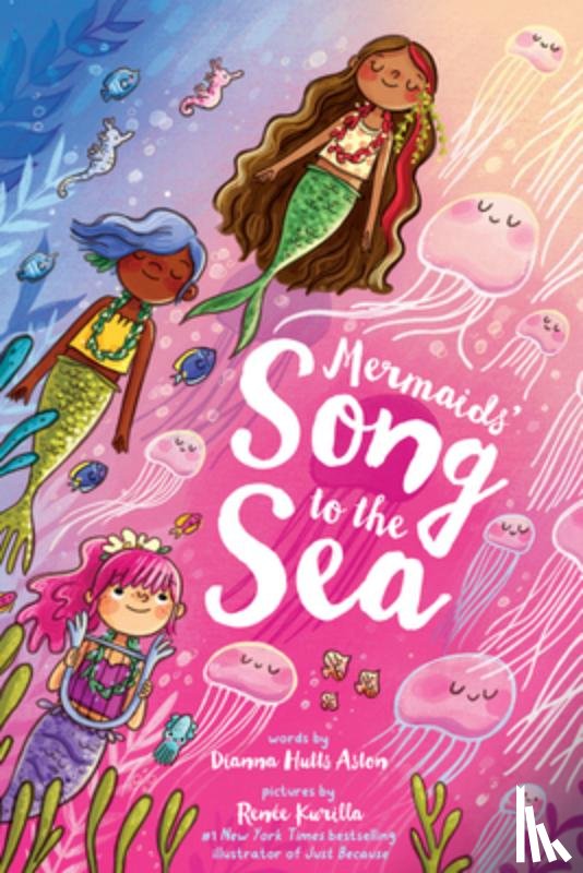 Aston, Dianna Hutts - Mermaids' Song to the Sea