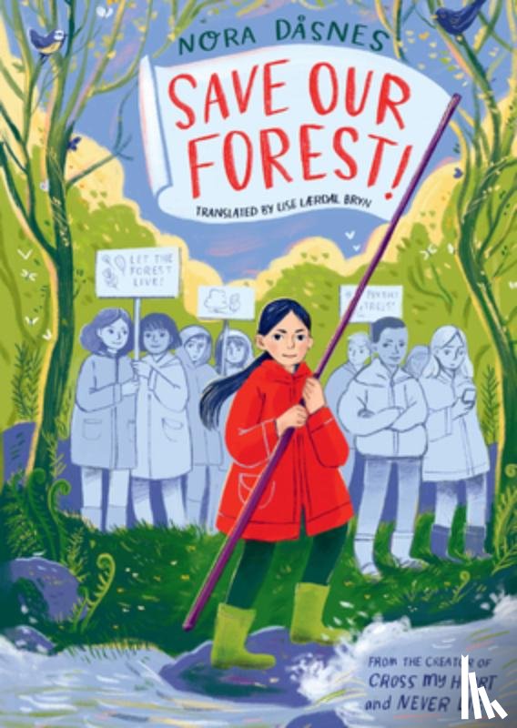 Dåsnes, Nora - Save Our Forest!