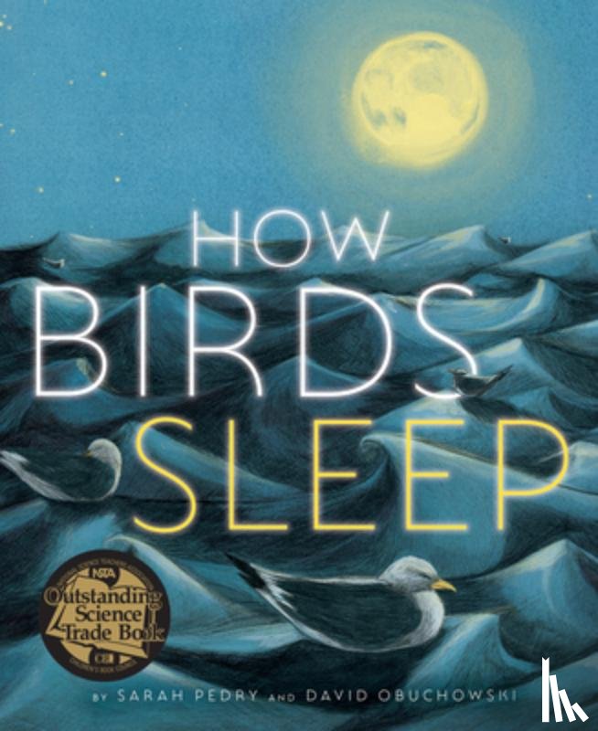 Obuchowski, David - How Birds Sleep