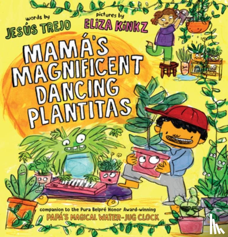 Trejo, Jesús - Mamá's Magnificent Dancing Plantitas