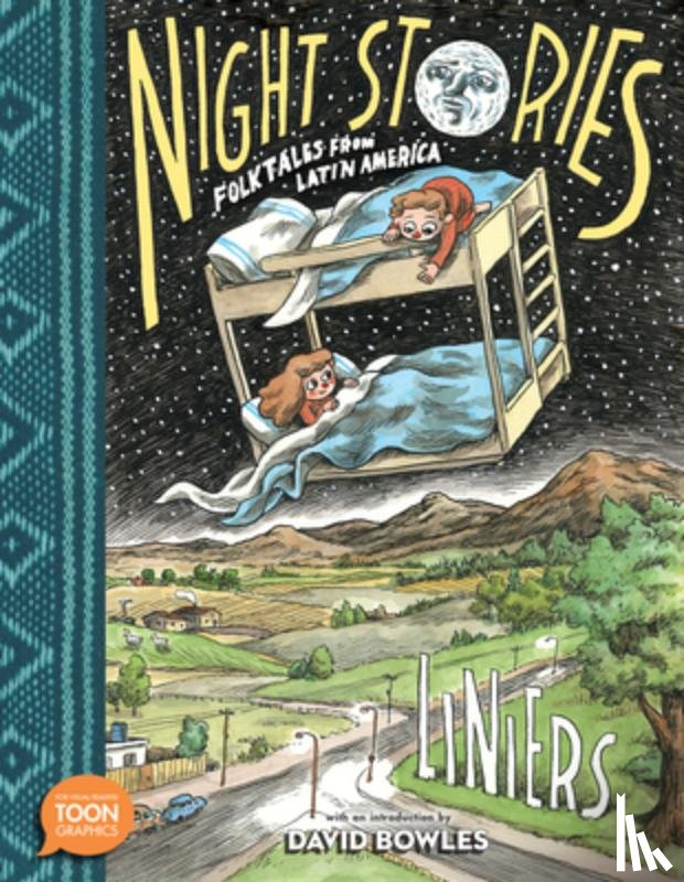 Liniers - Night Stories: Folktales from Latin America: A Toon Graphic