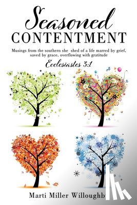 Willoughby, Marti Miller - Seasoned Contentment