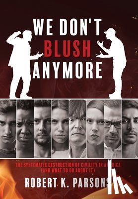 Parsons, Robert K - We Don't Blush Anymore