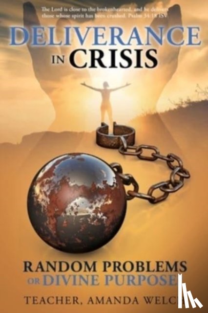 Welch, Teacher Amanda - Deliverance in Crisis