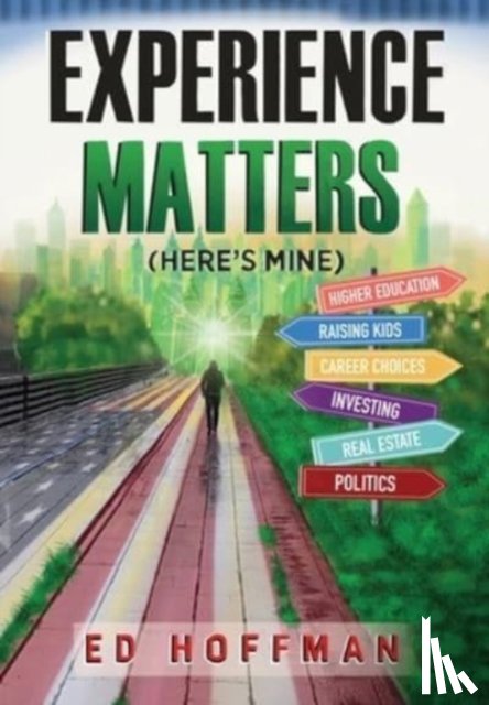 Hoffman, Ed - Experience Matters