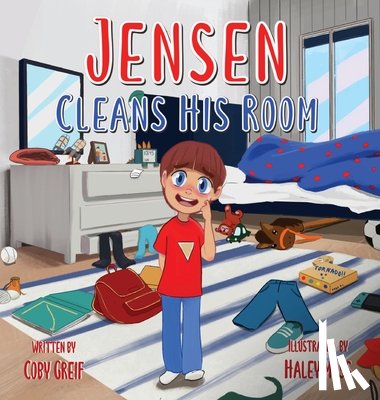 Greif, Coby - Jensen Cleans His Room