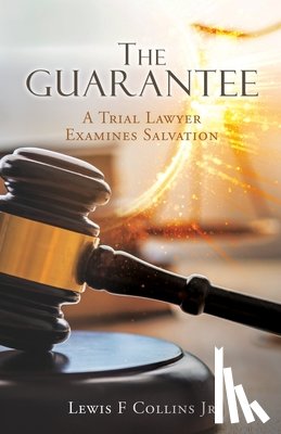 Collins, Lewis F - The Guarantee