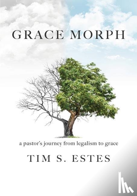 Estes, Tim S - Grace Morph