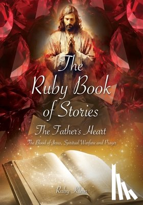 Klein, Ruby - The Ruby Book of Stories: The Father's Heart