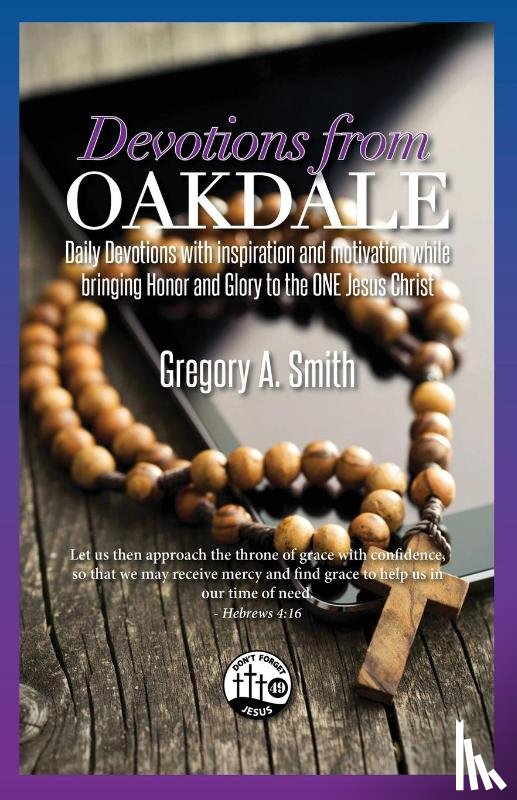 Smith, Gregory A. - Smith, G: Devotions From Oakdale
