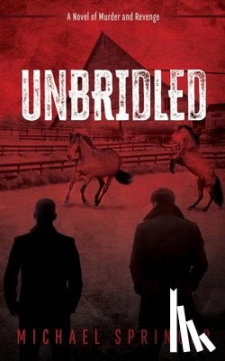 Springer, Michael - Unbridled