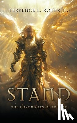 Rotering, Terrence L. - Stand: The Chronicles of Trinian
