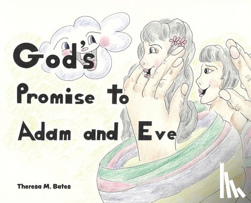 Bates, Theresa M. - God's Promise to Adam and Eve
