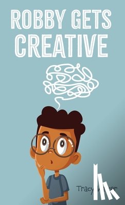 Walker, Tracy - Robby Gets Creative