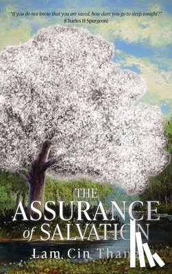 Thang, Lam Cin - The Assurance of Salvation