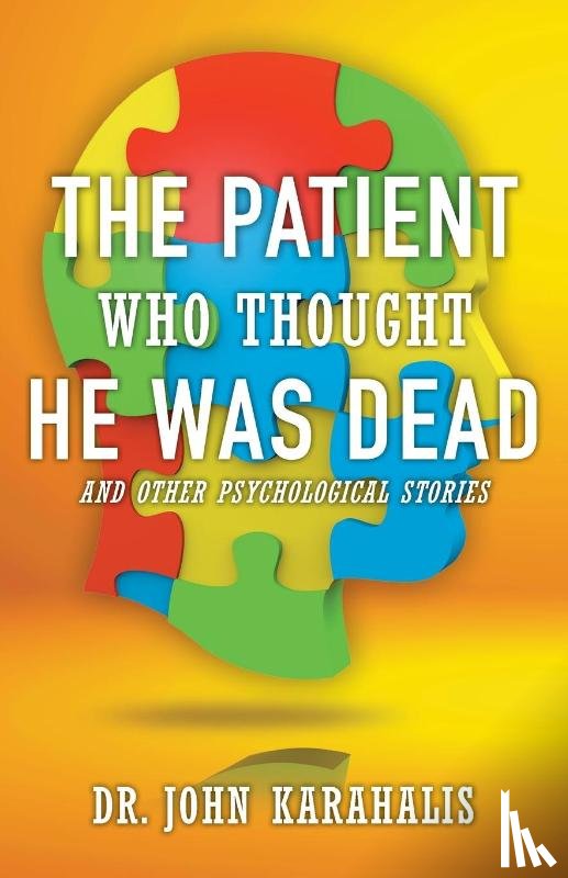 Karahalis, Dr John - The Patient Who Thought He Was Dead