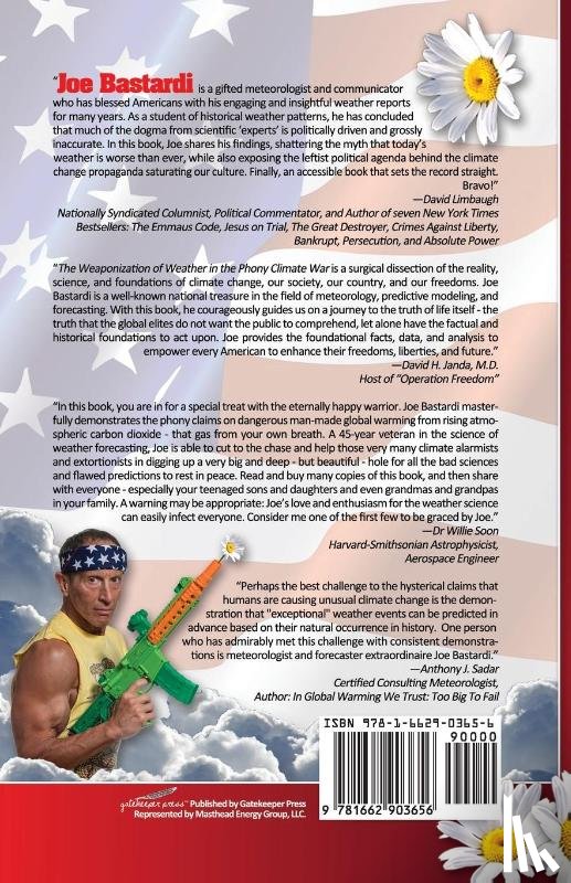 Bastardi, Joe - The Weaponization of Weather in the Phony Climate War