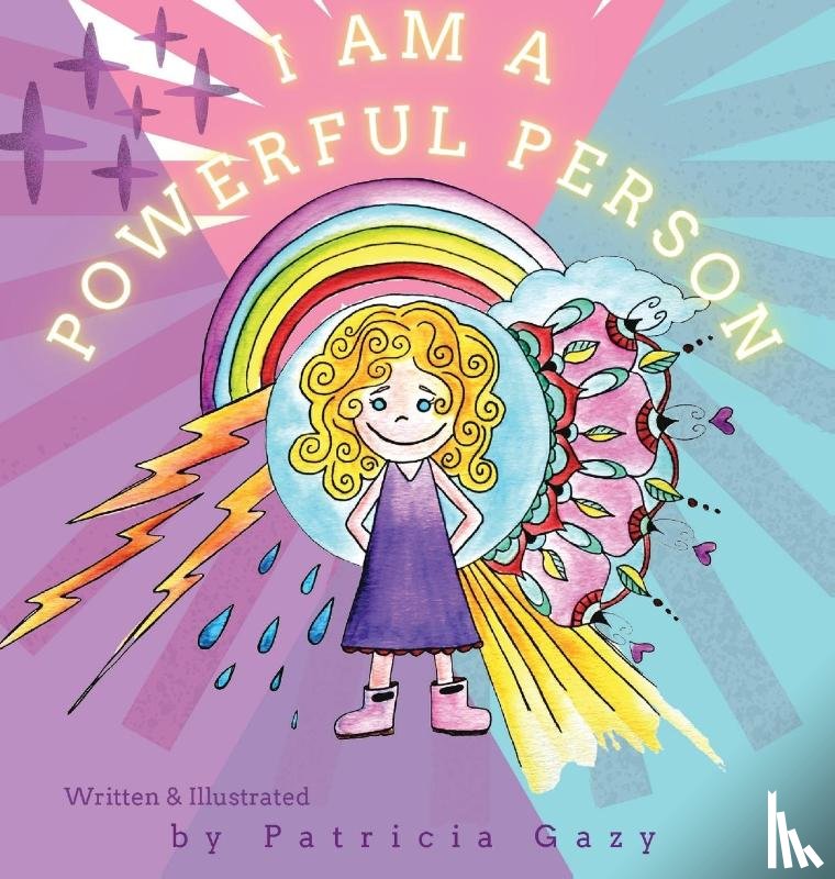 Gazy, Patricia Ann - I Am a Powerful Person
