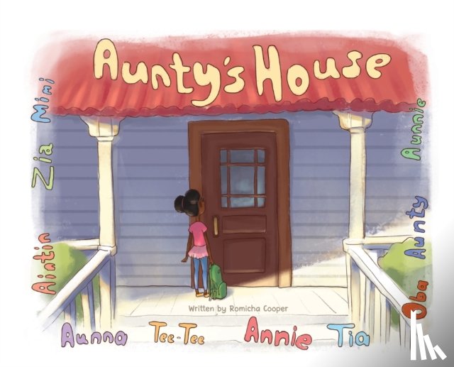 Cooper, Romicha - Aunty's House