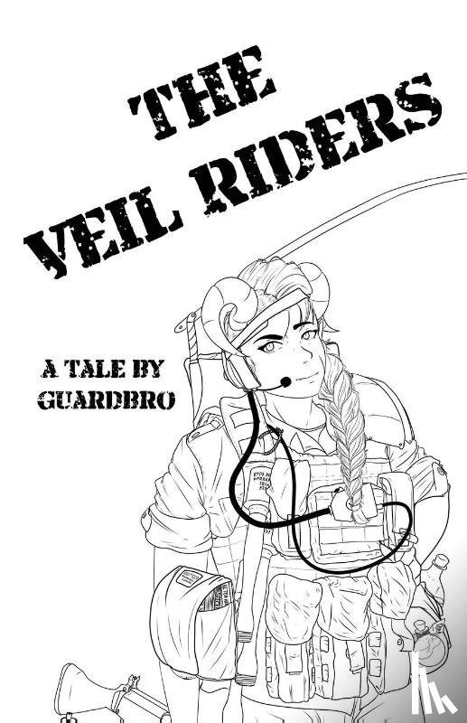 Guardbro - The Veil Riders