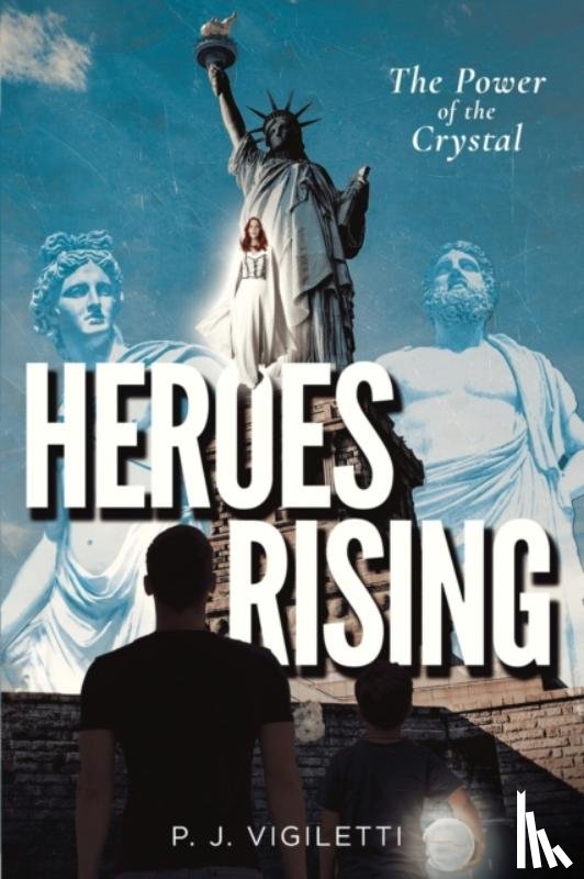 Vigiletti, P J - Heroes Rising