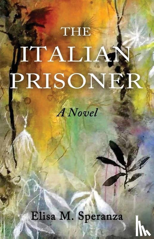 Speranza, Elisa M - The Italian Prisoner