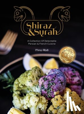 Abdi, Mina - Abdi, M: Shiraz and Syrah