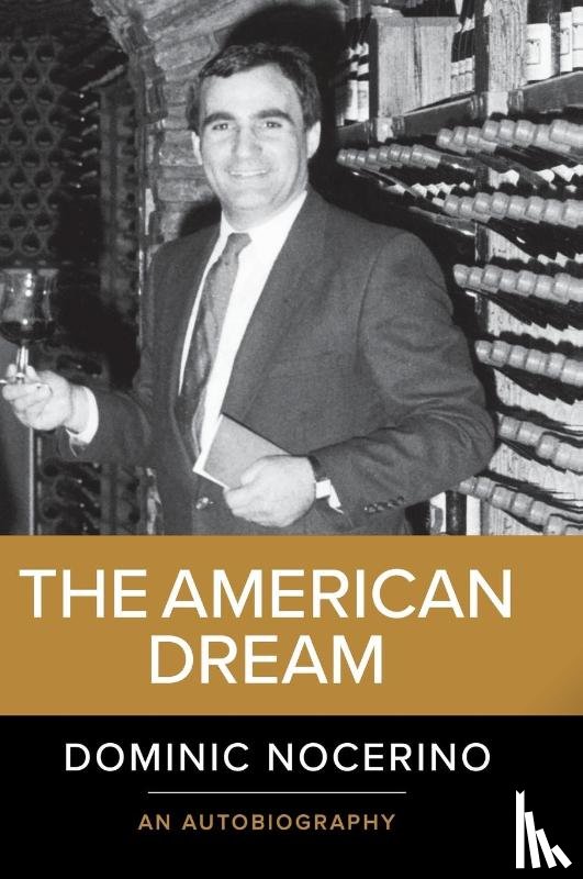 Nocerino, Dominic - The American Dream