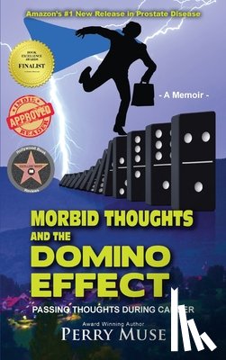 Muse, Perry - Morbid Thoughts and the Domino Effect
