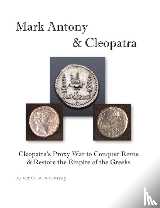 Armstrong, Martin - Mark Antony & Cleopatra