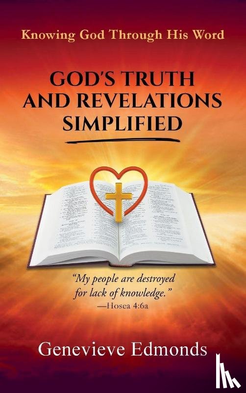 Edmonds, Genevieve - God's Truth and Revelations Simplified
