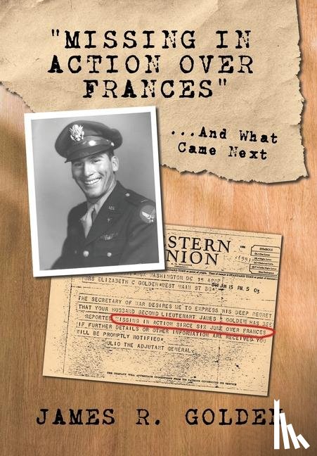 Golden, James R. - Golden, J: Missing in Action Over Frances