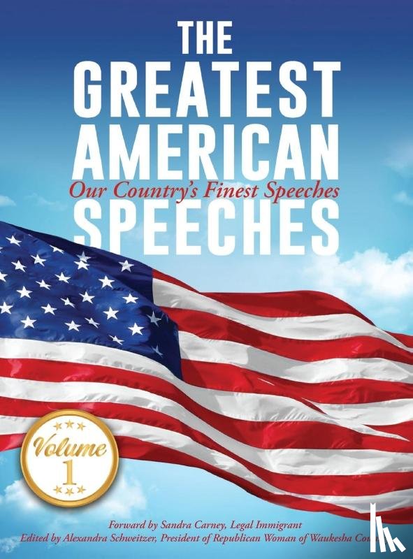 Schweitzer, Ali - The Greatest American Speeches