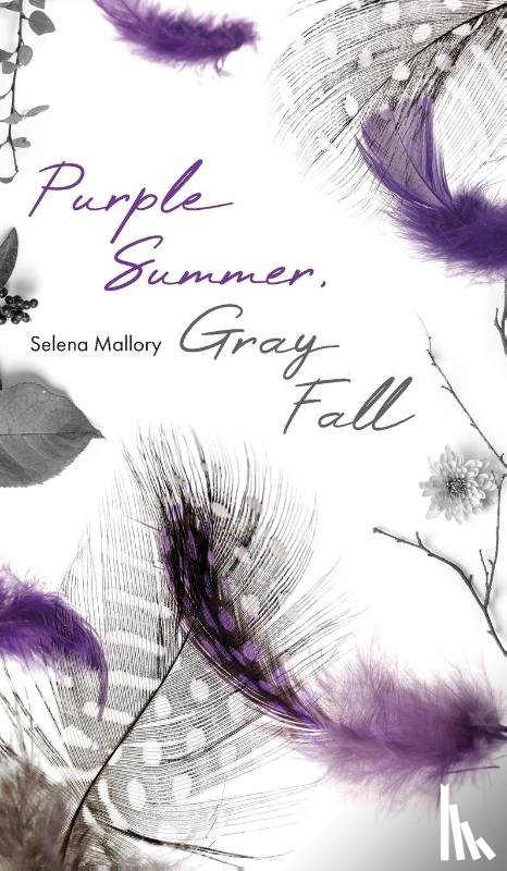 Mallory, Selena - Purple Summer, Gray Fall