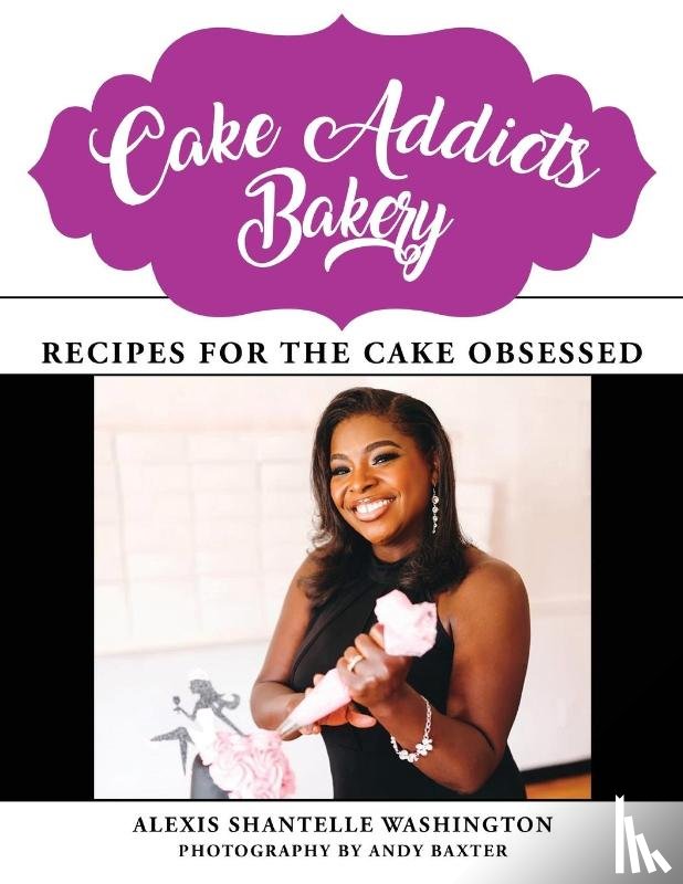 Washington, Alexis Shantelle - Cake Addicts Bakery