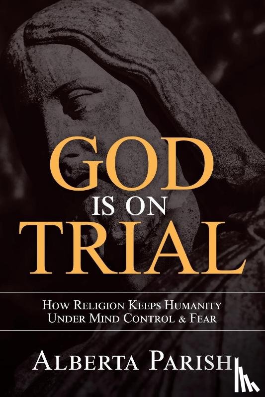 Parish, Alberta - God Is on Trial