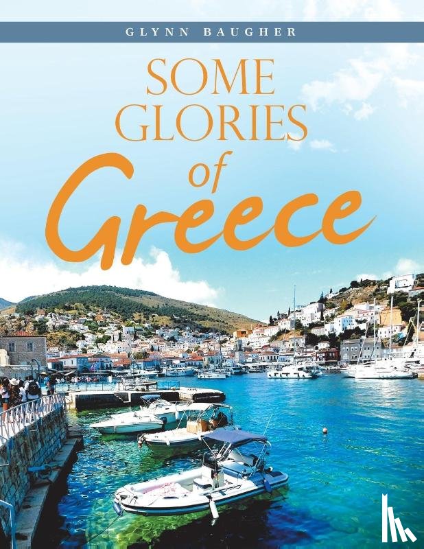 Baugher, Glynn - Some Glories of Greece