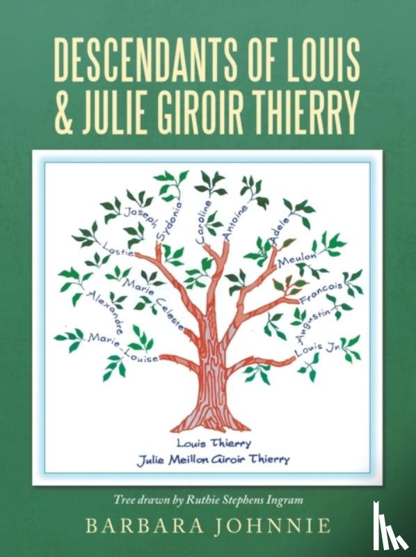 Barbara Johnnie - Descendants of Louis & Julie Giroir Thierry