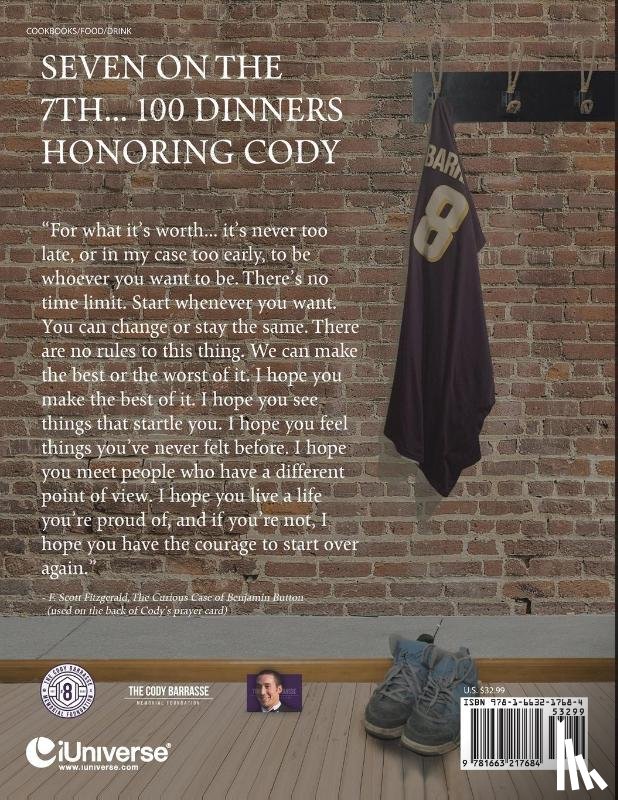 Barrasse, Linda - Seven on the 7Th... 100 Dinners Honoring Cody