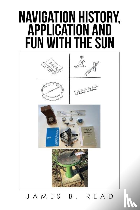 Read, James B - Navigation History, Application and Fun with the Sun