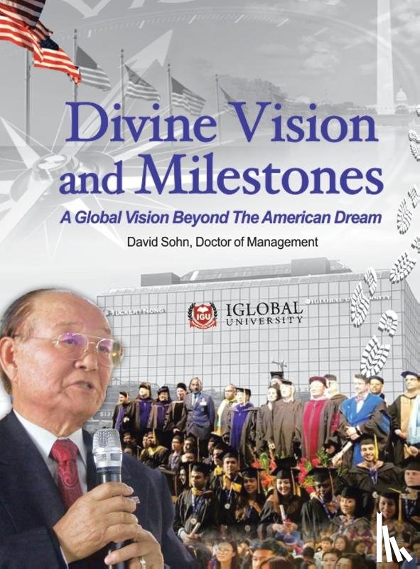 Sohn, David - Divine Vision and Milestones