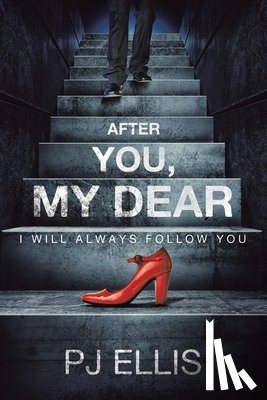 Ellis, Pj - After You, My Dear